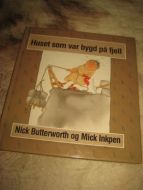 Huset som var bygd på fjell. 1987