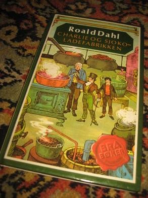 Dahl, Roald: Charlie og sjokoladefabrikken. 1987