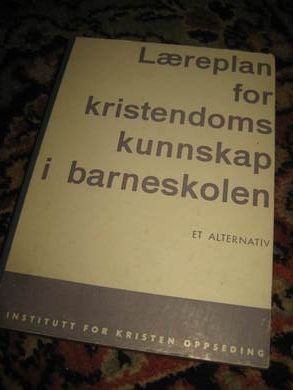 LÆREPLAN FOR KRISTENDOMS KUNNSKAP I BARNESKOLEN 1965