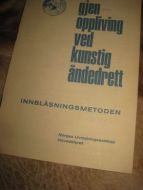 Brosjyre fra SIGYN forsikring: Gjenopplivning ved kunstig åndedrett. 60 tallet