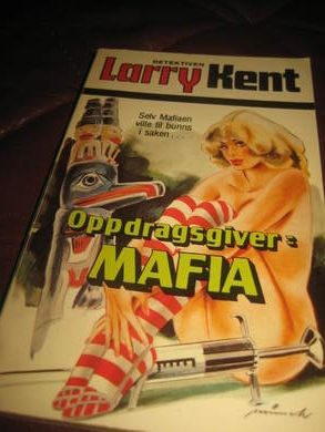 LARRY KENT: OPPDRAGSGIVER MAFIA 1981