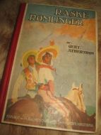 ATHERTHON, GERT: RASKE RØMLINGER.
