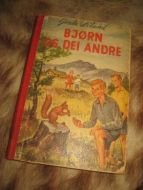 LØLAND, GERDA: BJØRN OG DEI ANDRE. 1955
