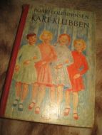 COLBIØRNSEN, ROAR: KARI KLUBBEN. 1950
