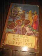 BLYTON: FJELLETS HEMMELIGHET. Bok nr 5, 1963