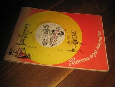 BARNAS EGENT LEKEHEFTE, 1979. Fra Sparebankforreningen i Norge. 1980.