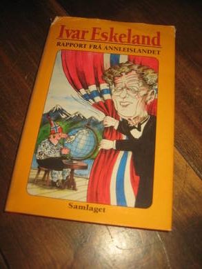 ESKELAND, IVAR: RAPPORT FRA ANNERLEDESLANDET. 1994.