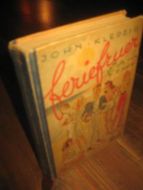 KLEDZIG, JOHN: feriefruer. 1943.