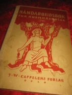 Braaten: Handarbeidsbok for husmorskoler 1944