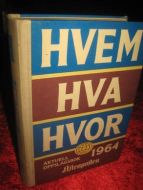 1964, HVEM HVA HVOR