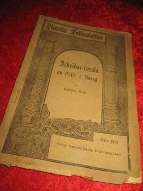 Koht: Arbeidar rørsla av 1848 i Noreg. 1914.