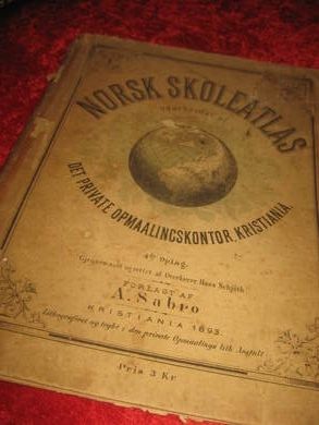 SABRO: NORSK SKOLEATLAS udarbeidet af DET PRIVATE OPMAALINGSKONTOR KRISTIANIA 1893