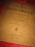 LIEDBECK: GYMNASTISKA DAGØFNINGAR FOR FOLKSKOLAN 1891