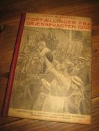 ANGEL: FORTÆLLINGER FRA GRENSEVAGTEN 1905. 1905