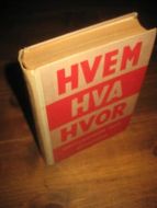 1956, HVEM HVA HVOR