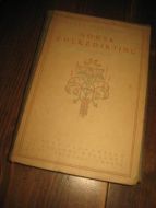 LIESTØL, KNUT: NORSK FOLKEDIKTING. 1922