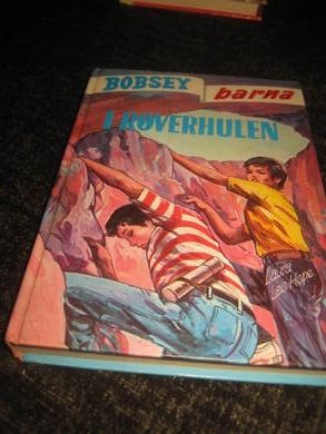 Hope: BOBSEY BARNA i røverhulen Bok nr 73