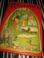 Fra MITT SKATTEKAMMER: DA DE STORE VAR SMÅ.