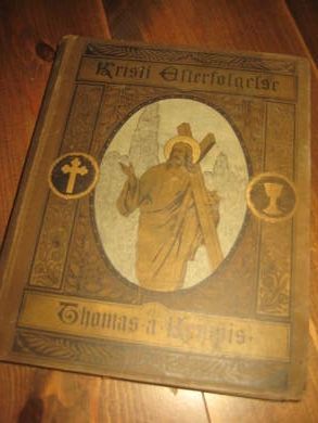 KEMPIS: KRISTI EFTERFØLGELSE 1899