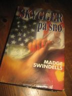 SWINDELLS, MADGE: SKYGGER på snø. 1988.