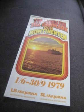 TIDTABELLEN TILL DANMARK OCH KONTINENTEN 1979 LB FERJORNA