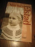 ELSTAD, ANNE KARIN: ODEL. 2004