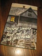 WASSMO: Huset med den blinde glassveranda., 1981