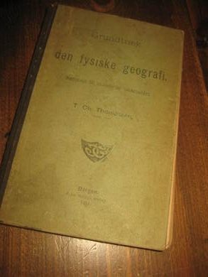 THOMASSEN: GRUNDTRÆK PÅ DEN FYSISKE GEOGRAFI. 1891