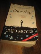MOYES, JOJO: ETTER DEG. 2015