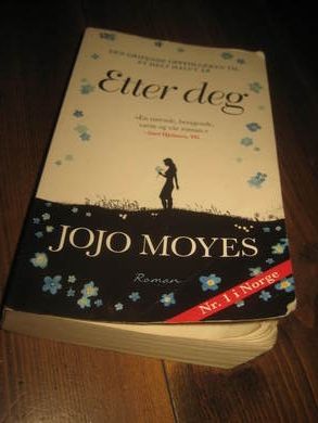 MOYES, JOJO: ETTER DEG. 2015