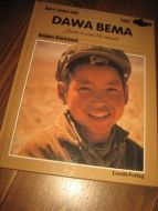 DAWA BEMA. Gutten som ble munk. 1986