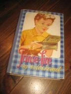 DYKEN, ANNA: Trinselire og sølvskrinet. 1957