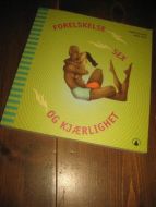 Sørensen, Træen: FORELSKELSE, SEX OG KJÆRLIGHET. 1997