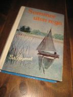 Bøgenes, Evi: Sommer uten regn,1971