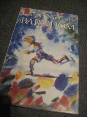 NYQUIST, ARILD:  BARNDOM. 1981