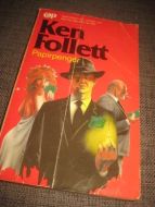 FOLLETT, KEN: PAPIRPENGER. 1989