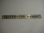 Pent skilt fra 50 tallet, brukt i bibliotek, noe for deg? LITTERATUR, DANSK.