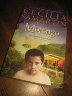 SAMARTIN, CECILIA: MOFONGO. 2011