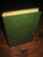 SPYDEVOLD, OLAV: VARTEIG. En liten bygds historie fra gammal til til våre dager. 1956. Pen skinninnbunda bok i lys grønn farge.