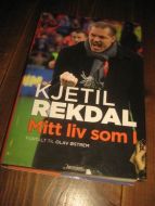 REKDAL, KJETIL: MITT LIV SOM I. 2012