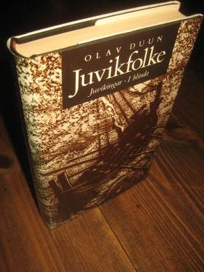 DUUN, OLAV: JUVIKFOLKET. Juvikingar, I blinda. 1988