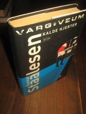 STAALESEN GUNNAR: VARG VEUM KALDE HJERTER 2008