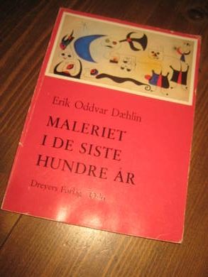 DÆHLIN: MALERIET I DE SISTE HUNDRE ÅR 1977