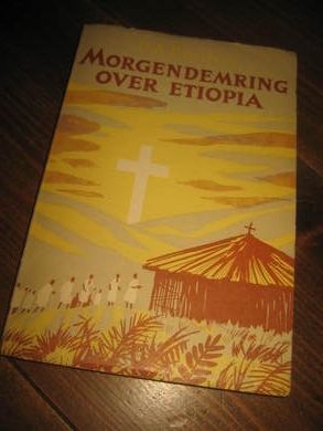 Bredvei: MORGENDEMRING OVER ETIOPIA. 1953