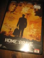 HOME OF THE BRAVE
