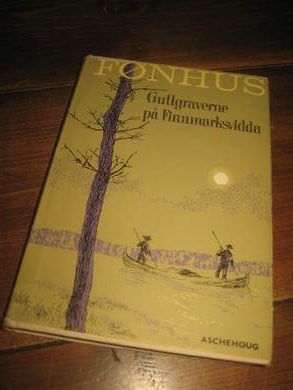 FØNHUS. Gullgraverne på Finnmarksvidda. 1962