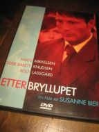 ETTER BRYLLUPET 2005