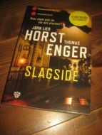 HORST - ENGER: SLAGSIDE. 2021