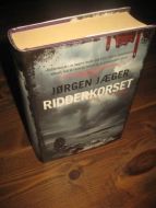 JÆGER JØRGEN: RIDDERKORSET 2014