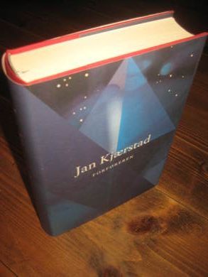 Kjærstad, Jan: FORFØREREN. 2002